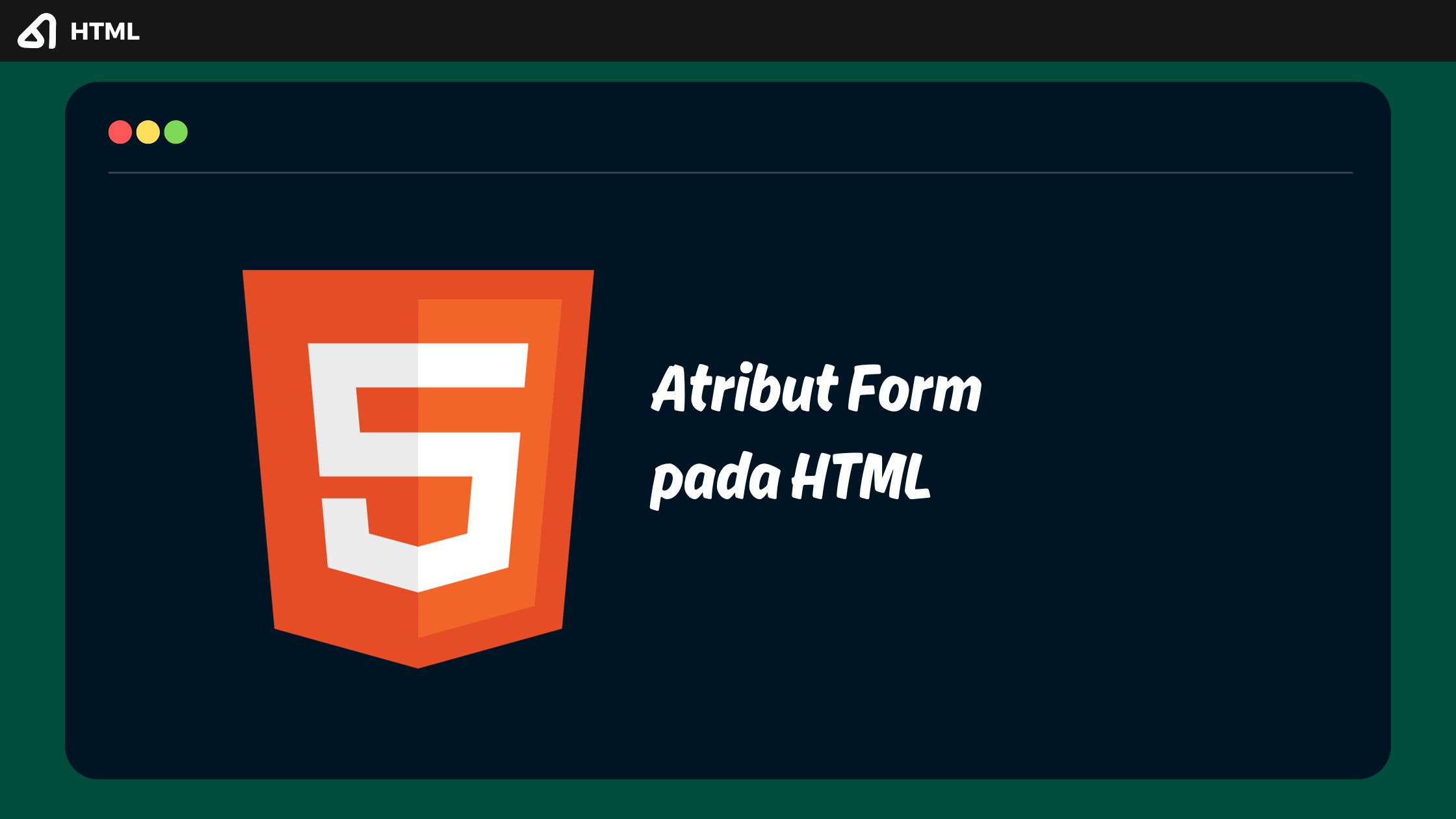 Atribut Form pada HTML