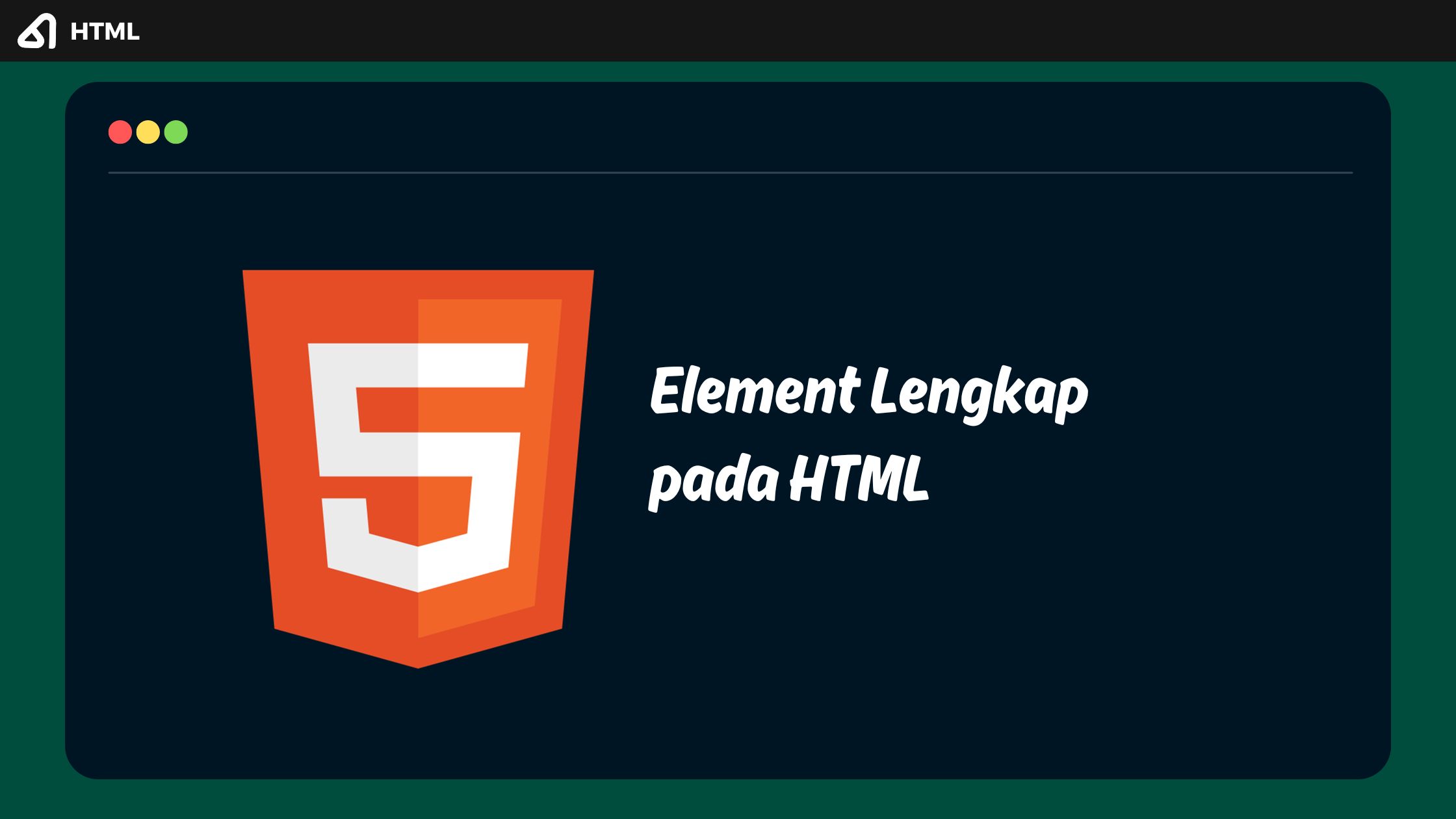 Element Lengkap pada HTML
