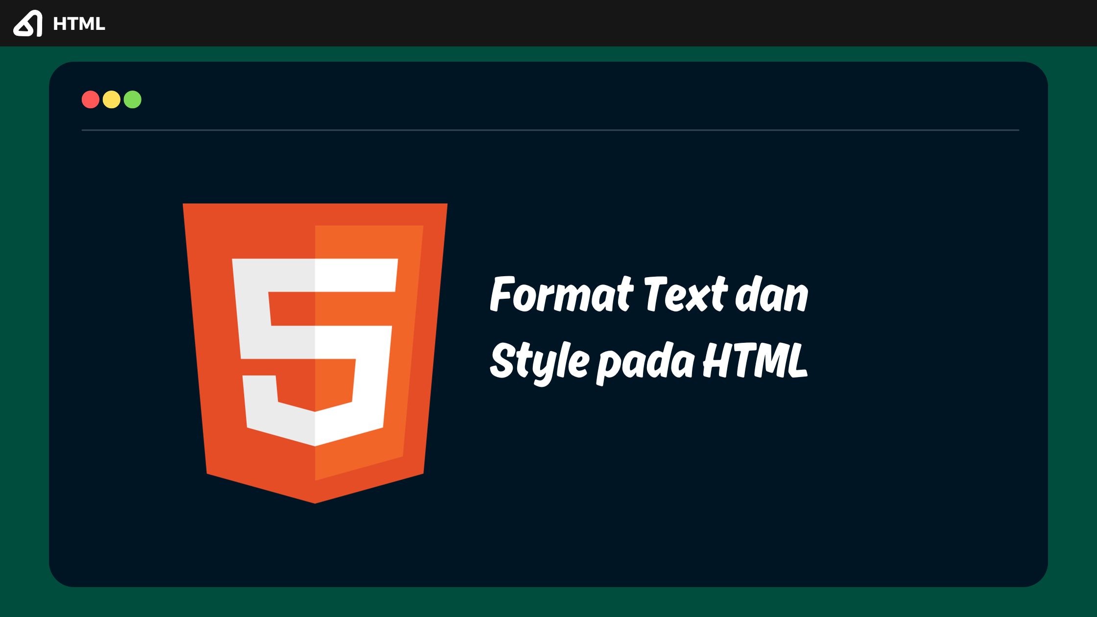 Format Text dan Style pada HTML