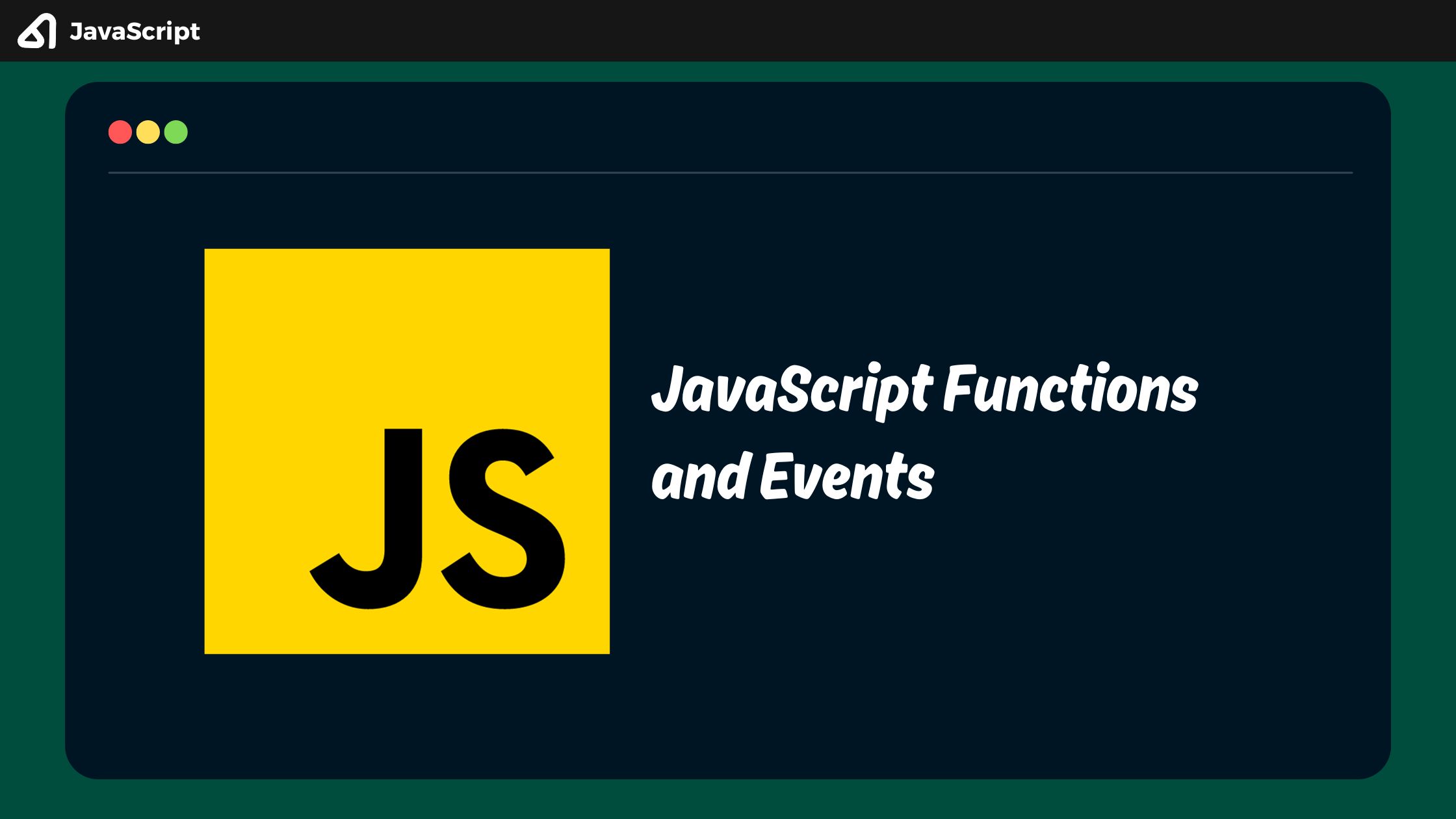 JavaScript Functions and Events