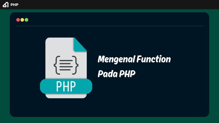 Mengenal Function Pada PHP - WebbizID