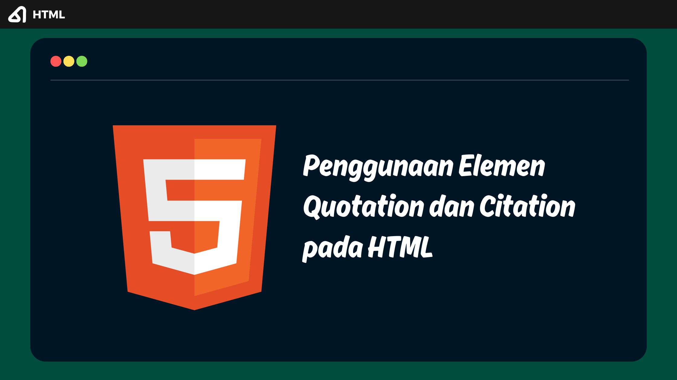 Penggunaan Elemen Quotation dan Citation pada HTML