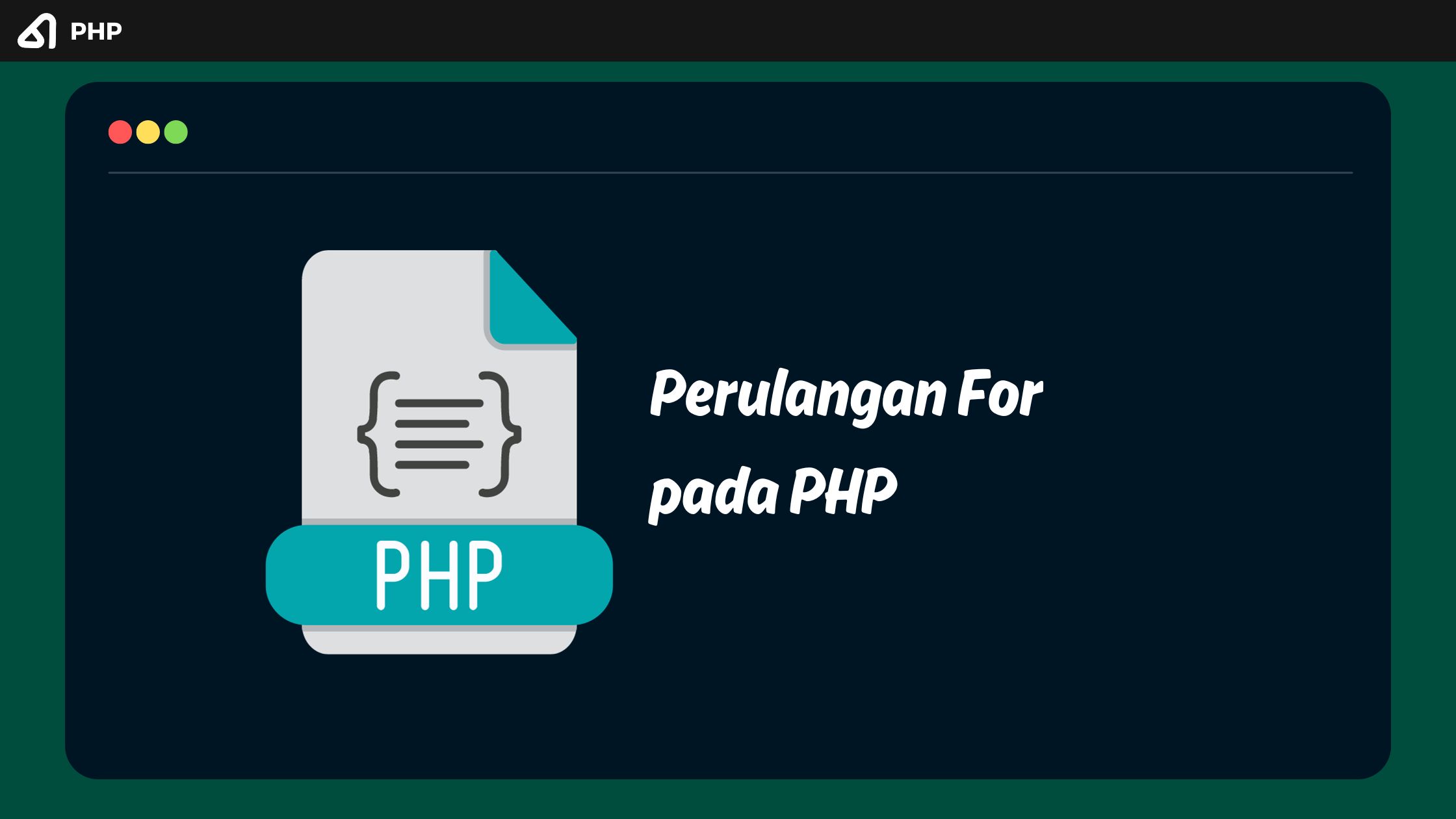 Perulangan For pada PHP