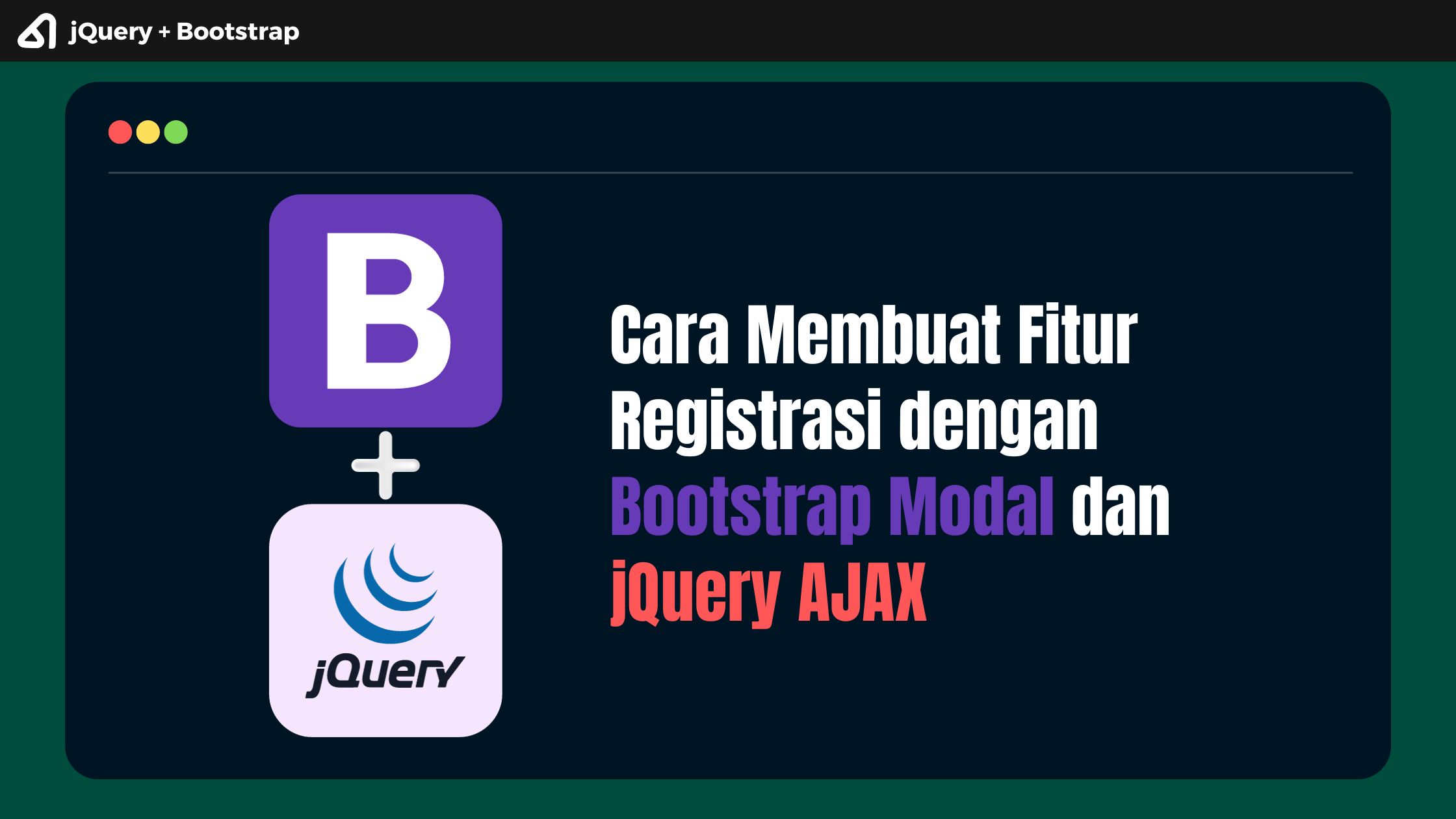 Cara Membuat Fitur Registrasi dengan menggunakan Bootstrap Modal dan jQuery AJAX