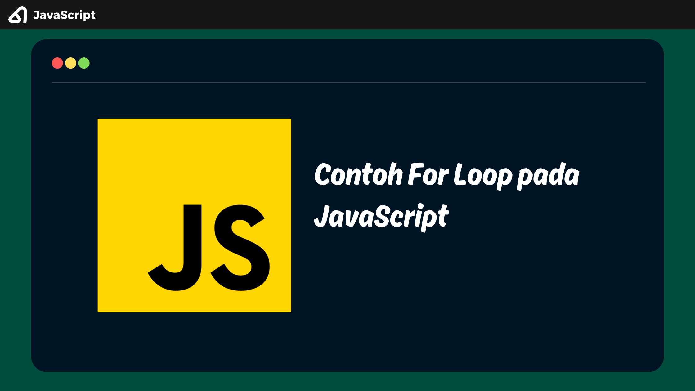 Contoh For Loop pada JavaScript