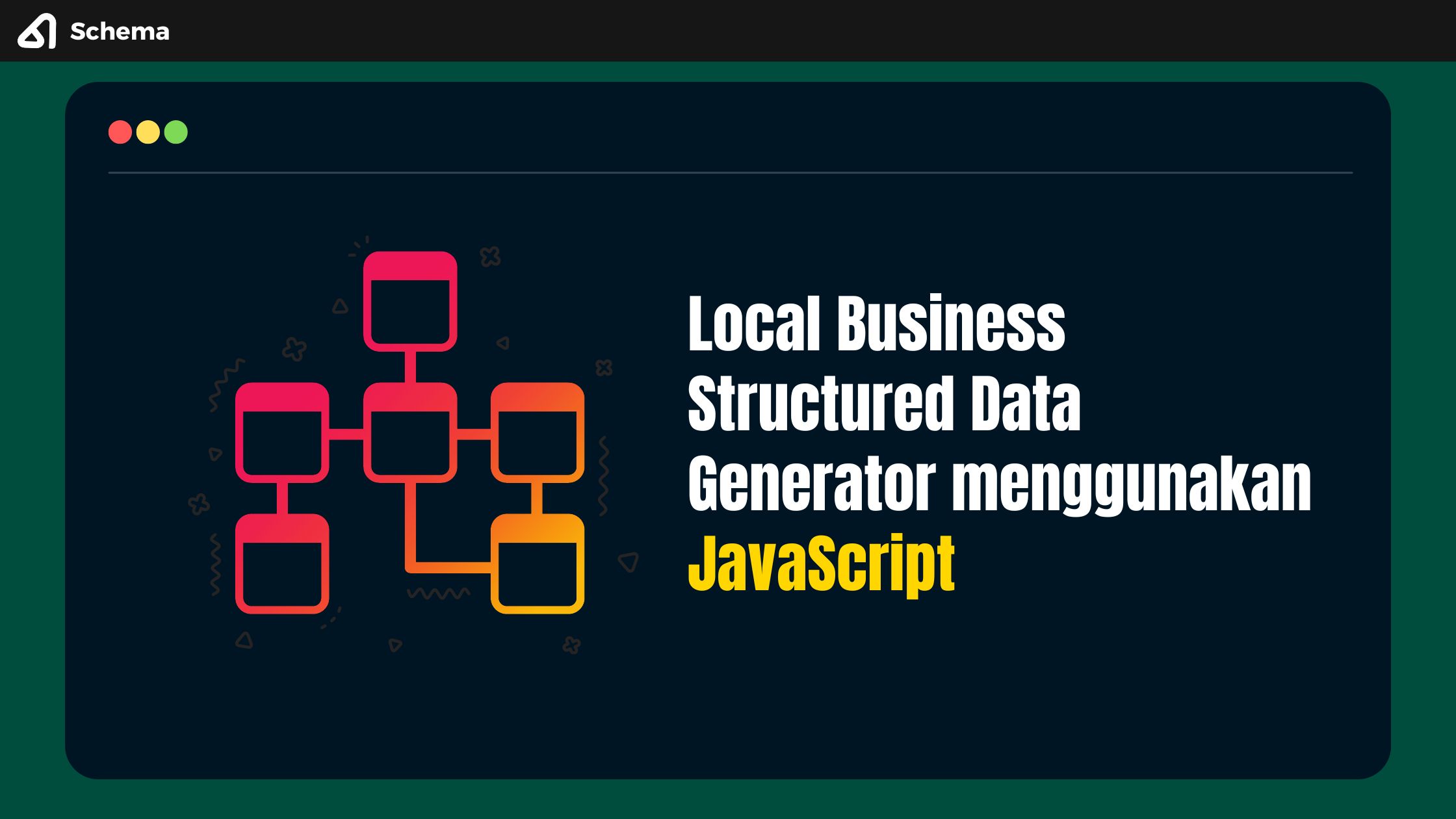 Local Business Structured Data Generator dengan JavaScript