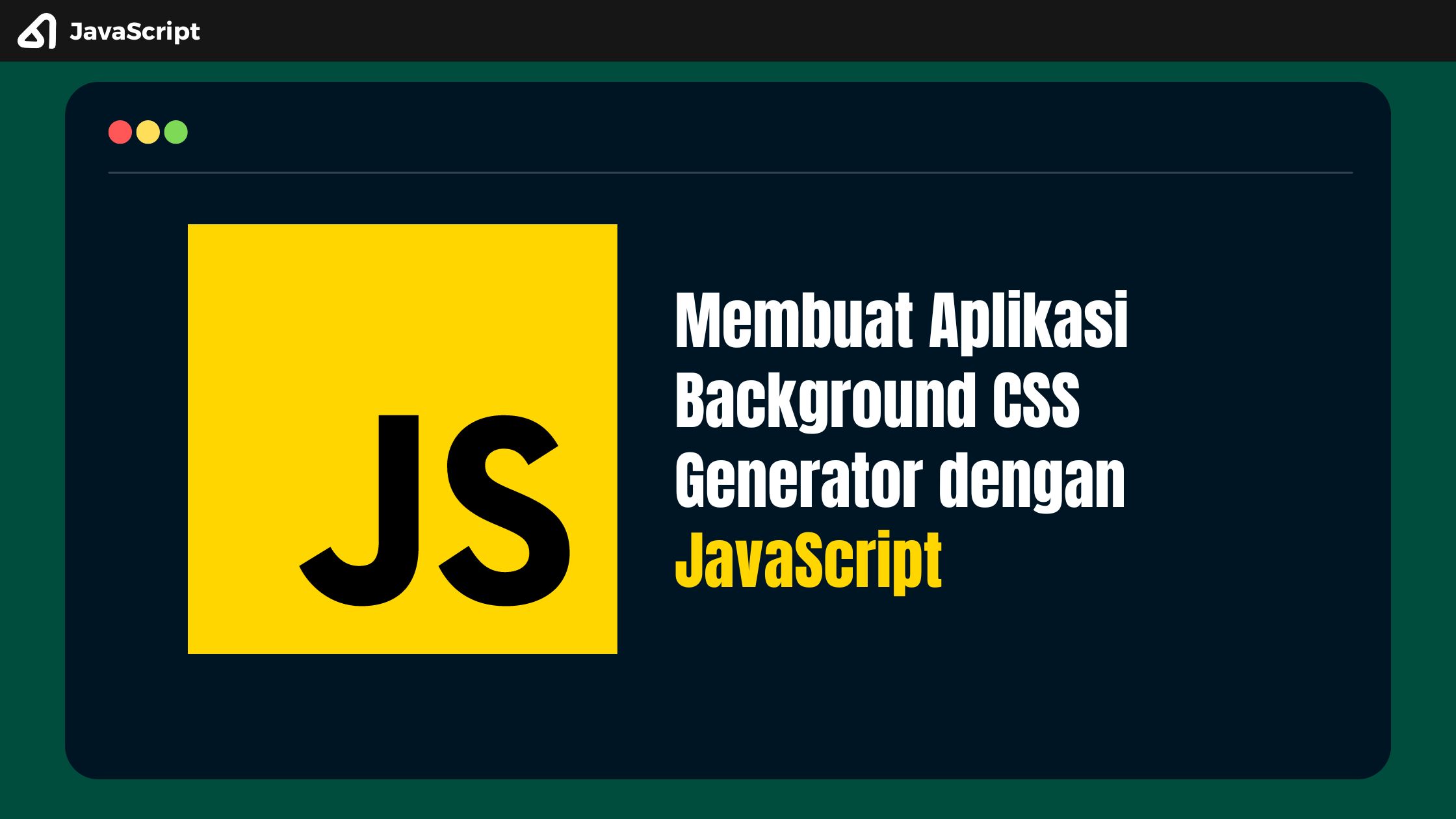 Membuat Aplikasi Background CSS Generator dengan JavaScript