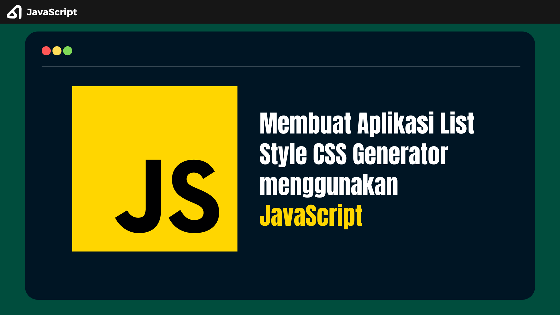Membuat Aplikasi List Style CSS Generator menggunakan JavaScript