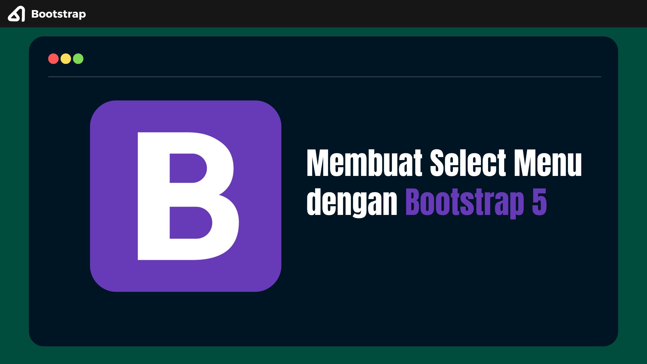 Membuat Select Menu dengan Bootstrap 5