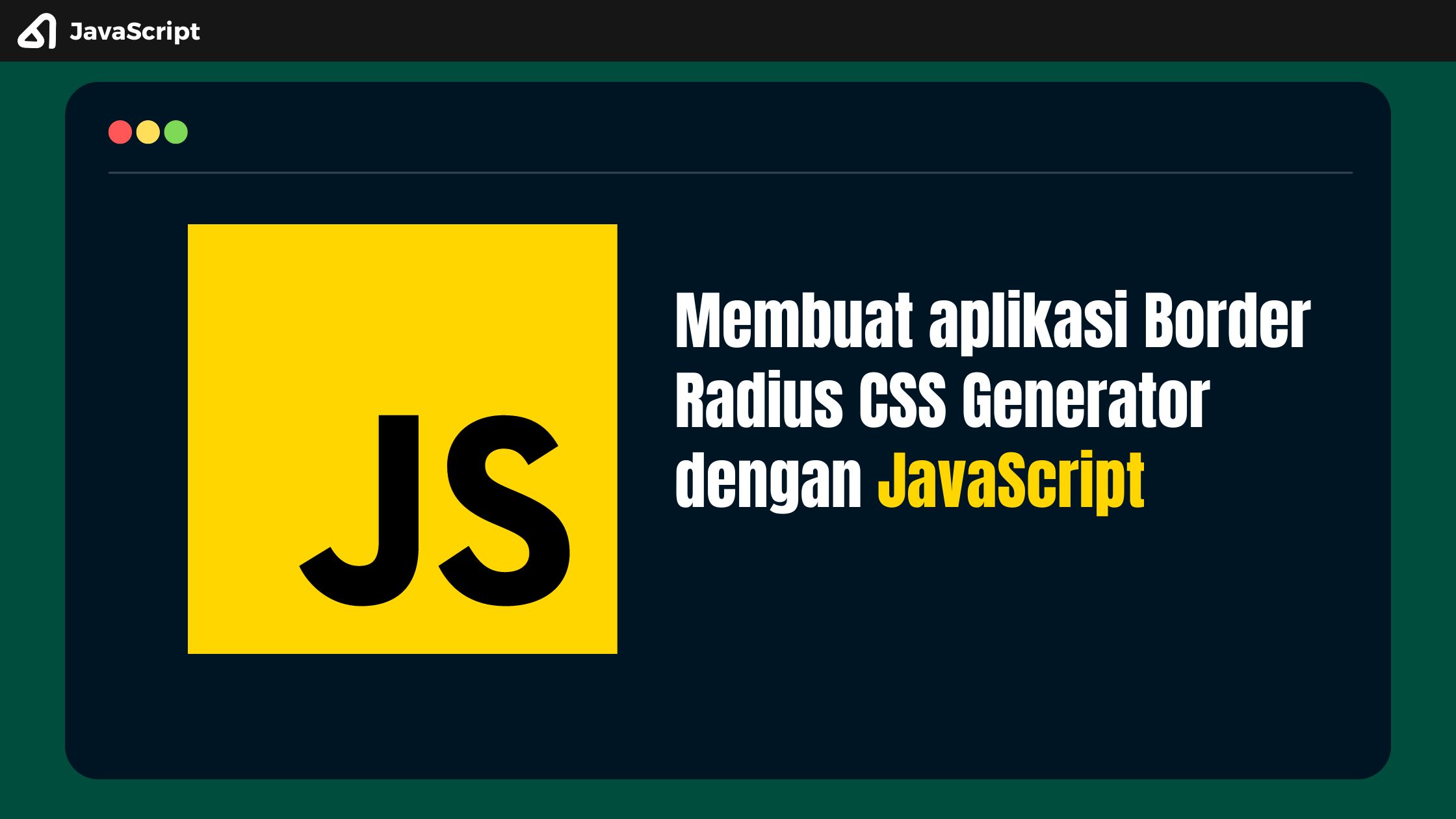 Membuat aplikasi Border Radius CSS Generator dengan JavaScript