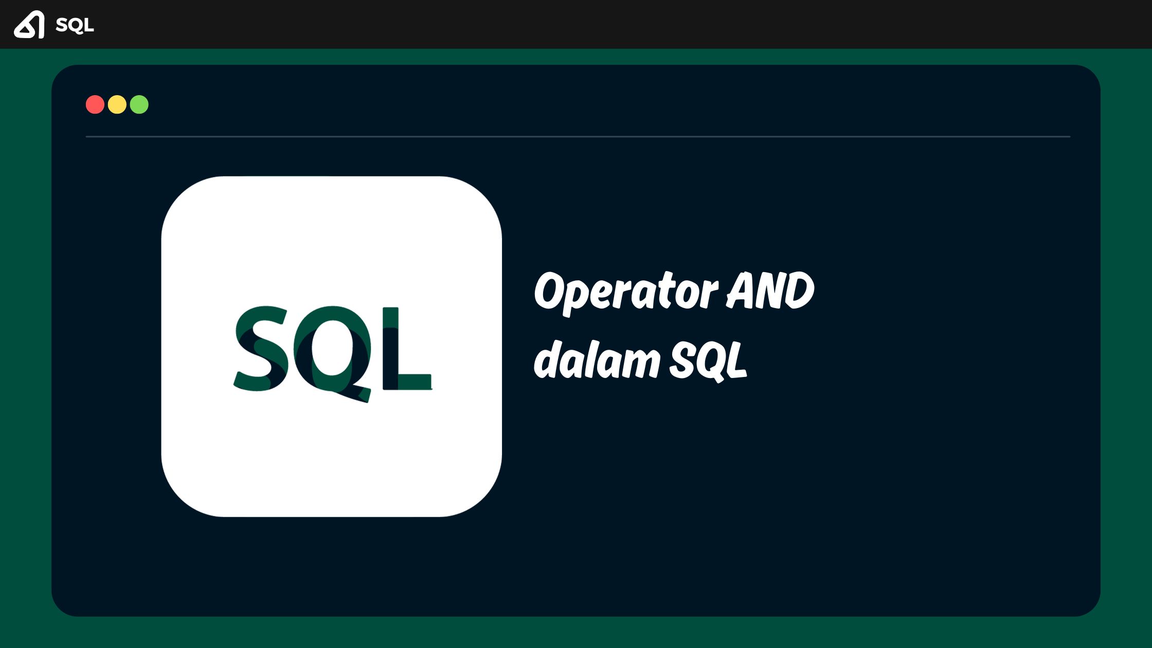Operator AND dalam SQL