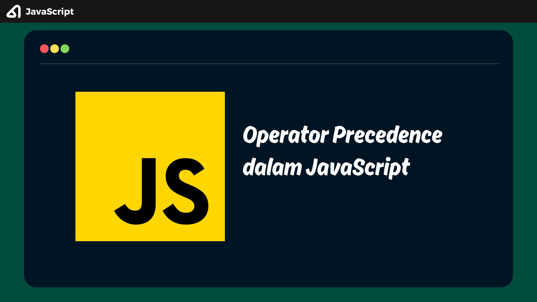 Operator Precedence dalam JavaScript