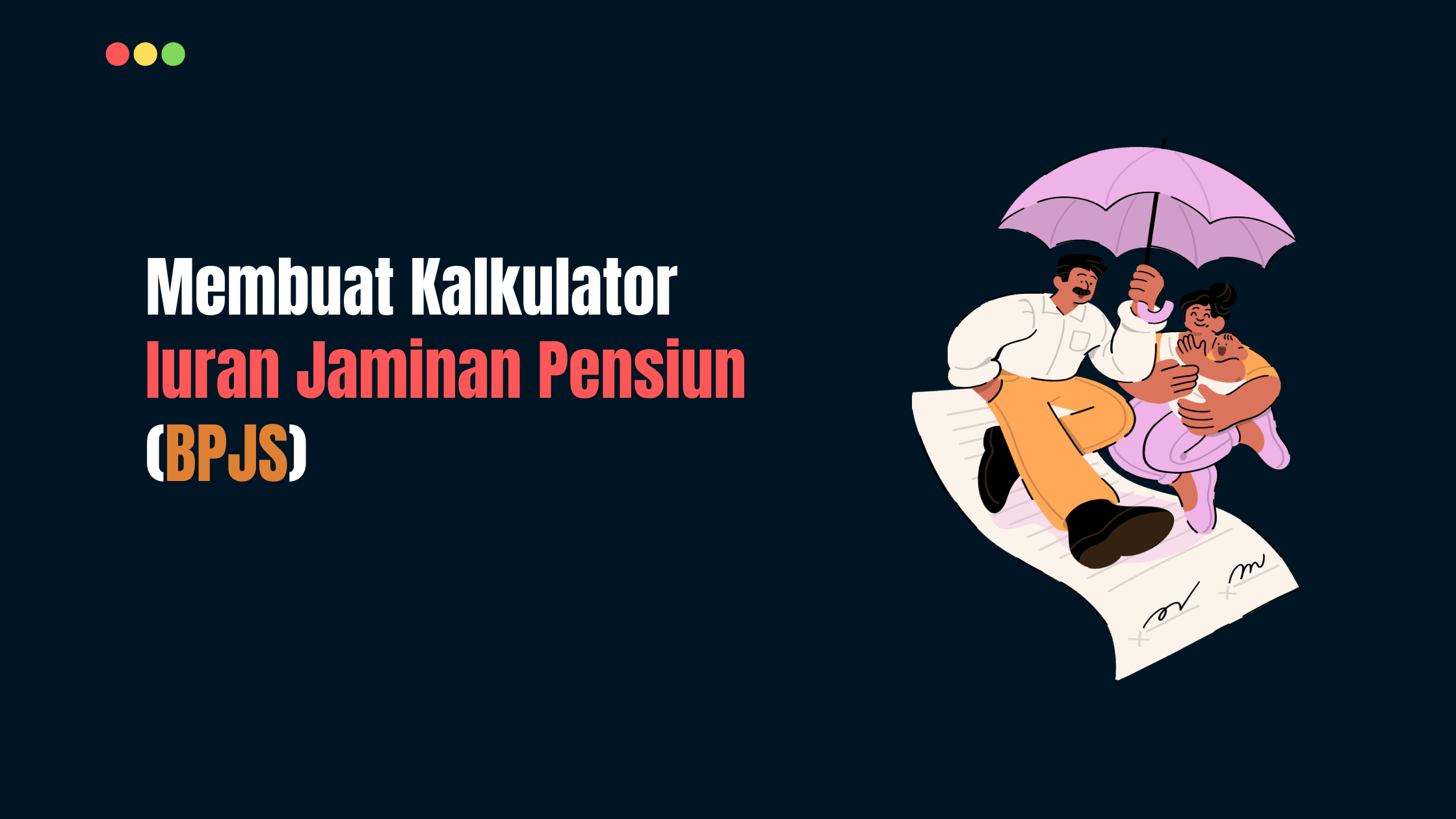 Kalkulator Iuran Jaminan Pensiun (BPJS)