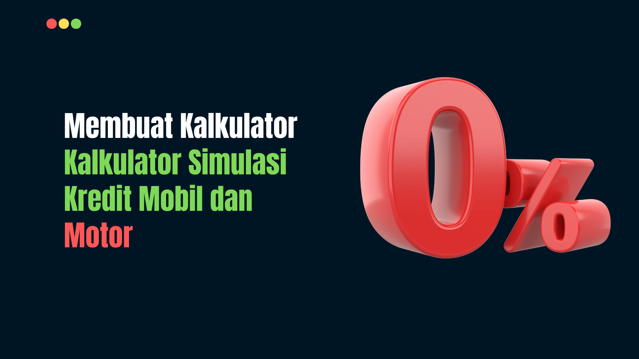 Kalkulator Simulasi Kredit Motor dan Mobil